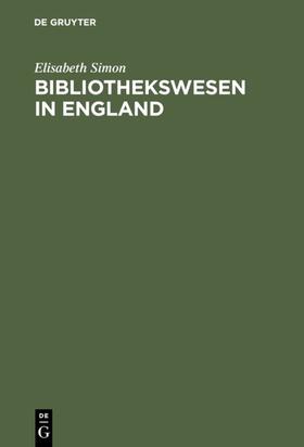 Simon | Bibliothekswesen in England | E-Book | sack.de