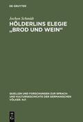 Schmidt |  Hölderlins Elegie "Brod und Wein" | eBook | Sack Fachmedien