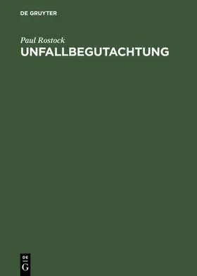 Rostock |  Unfallbegutachtung | eBook | Sack Fachmedien