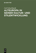 Schuchhardt |  Alteuropa in seiner Kultur- und Stilentwicklung | eBook | Sack Fachmedien