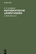Schellbach / Bode / Fischer |  Mathematische Lehrstunden | eBook | Sack Fachmedien