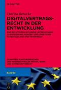 Benecke |  Digitalvertragsrecht in der Entwicklung | Buch |  Sack Fachmedien