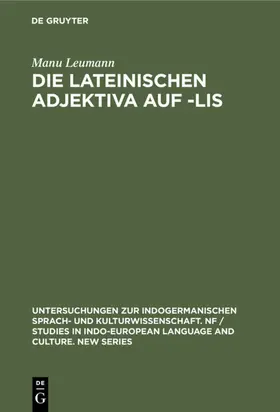Leumann |  Die lateinischen Adjektiva auf -lis | eBook | Sack Fachmedien