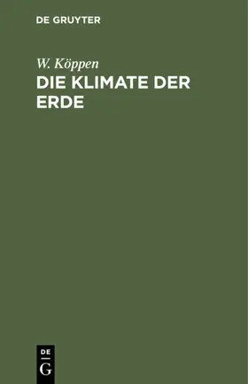 Köppen |  Die Klimate der Erde | eBook | Sack Fachmedien