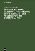 Kowalewski |  Einführung in die Determinantentheorie einschließlich der Fredholmschen Determinanten | eBook | Sack Fachmedien