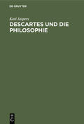 Jaspers |  Descartes und die Philosophie | eBook | Sack Fachmedien