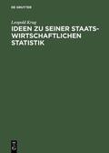 Krug |  Ideen zu seiner staatswirtschaftlichen Statistik | eBook | Sack Fachmedien