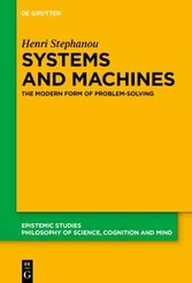 Stephanou |  Systems, Machines, and Problem-Solving | eBook | Sack Fachmedien