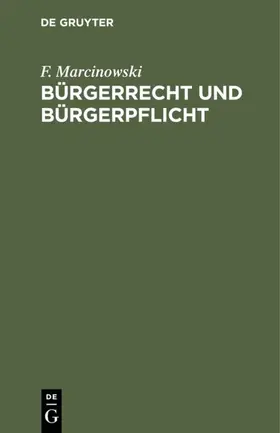 Marcinowski |  Bürgerrecht und Bürgerpflicht | eBook | Sack Fachmedien