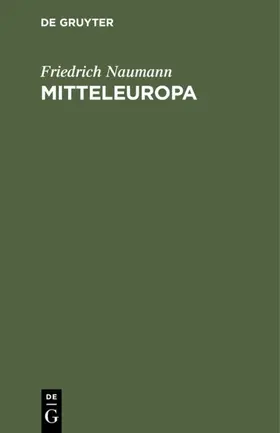Naumann |  Mitteleuropa | eBook | Sack Fachmedien