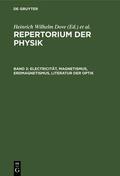 Dove / Moser |  Electricität, Magnetismus, Erdmagnetismus, Literatur der Optik | eBook | Sack Fachmedien