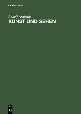 Arnheim | Kunst und Sehen | E-Book | sack.de