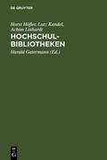 Höfler / Kandel / Linhardt |  HochschulBibliotheken | eBook | Sack Fachmedien