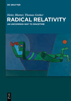 Blatter / Greber |  Radical Relativity | eBook | Sack Fachmedien