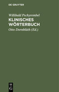 Pschyrembel / Dornblüth |  Klinisches Wörterbuch | eBook | Sack Fachmedien