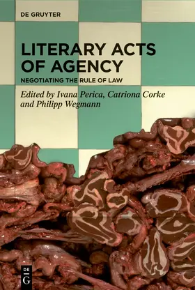 Perica / Corke / Wegmann |  Literary Acts of Agency | Buch |  Sack Fachmedien