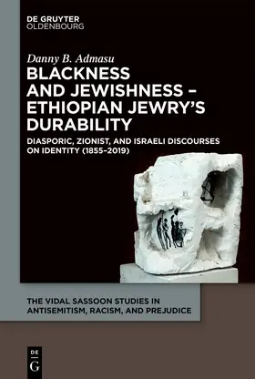 Admasu |  Blackness and Jewishness - Ethiopian Jewry's Durability | Buch |  Sack Fachmedien