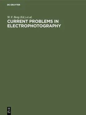 Berg / Hauffe |  Current problems in electrophotography | eBook | Sack Fachmedien