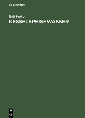 Freier |  Kesselspeisewasser | eBook | Sack Fachmedien