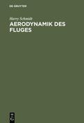 Schmidt |  Aerodynamik des Fluges | eBook | Sack Fachmedien