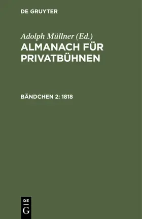 Müllner |  1818 | eBook | Sack Fachmedien