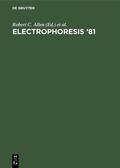 Allen / Arnaud / 1981 |  Electrophoresis ‘81 | eBook | Sack Fachmedien
