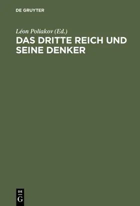 Poliakov |  Das Dritte Reich und seine Denker | eBook | Sack Fachmedien