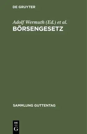Wermuth / Brendel |  Börsengesetz | eBook | Sack Fachmedien