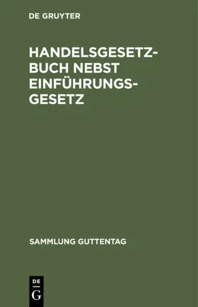  Handelsgesetzbuch nebst Einführungsgesetz | eBook | Sack Fachmedien