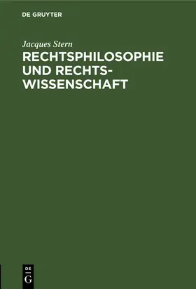 Stern |  Rechtsphilosophie und Rechtswissenschaft | eBook | Sack Fachmedien