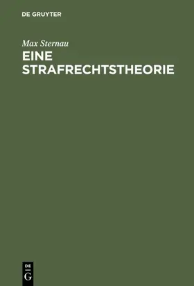 Sternau | Eine Strafrechtstheorie | E-Book | www.sack.de