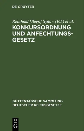 Sydow / Busch |  Konkursordnung und Anfechtungsgesetz | eBook | Sack Fachmedien