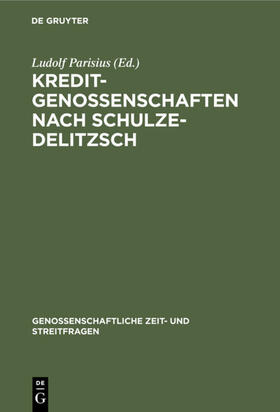 Parisius | Kreditgenossenschaften nach Schulze-Delitzsch | E-Book | sack.de