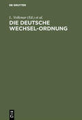 Volkmar / Loewy |  Die Deutsche Wechsel-Ordnung | eBook | Sack Fachmedien