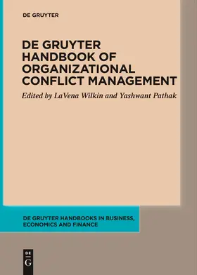 Pathak / Wilkin | De Gruyter Handbook of Organizational Conflict Management | Buch | 978-3-11-152922-6 | sack.de