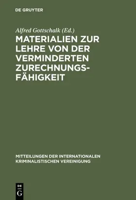 Gottschalk | Materialien zur Lehre von der verminderten Zurechnungsfähigkeit | E-Book | www.sack.de