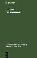 Goette |  Tierkunde | eBook | Sack Fachmedien