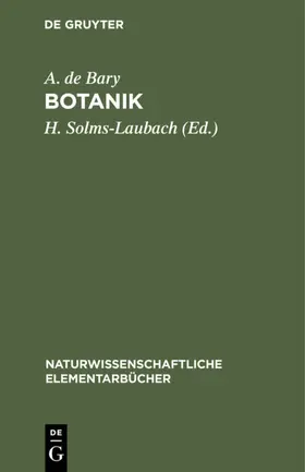Bary / Solms-Laubach | Botanik | E-Book | sack.de