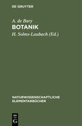 Bary / Solms-Laubach |  Botanik | eBook | Sack Fachmedien
