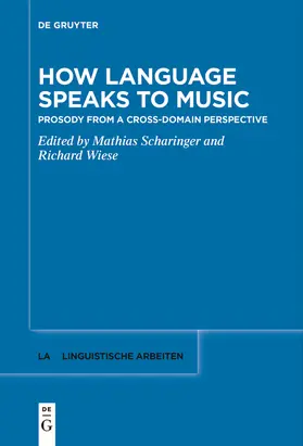 Wiese / Scharinger |  How Language Speaks to Music | Buch |  Sack Fachmedien