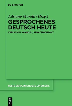 Murelli |  Gesprochenes Deutsch heute | Buch |  Sack Fachmedien