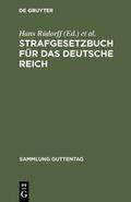 Rüdorff / Liszt / Delaquis |  Strafgesetzbuch für das Deutsche Reich | eBook | Sack Fachmedien