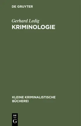 Ledig |  Kriminologie | eBook | Sack Fachmedien