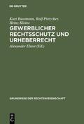 Bussmann / Pietzcker / Kleine |  Gewerblicher Rechtsschutz und Urheberrecht | eBook | Sack Fachmedien
