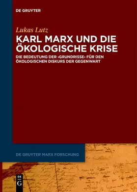 Lutz |  Karl Marx und die ökologische Krise | Buch |  Sack Fachmedien