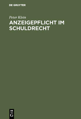 Klein | Anzeigepflicht im Schuldrecht | E-Book | sack.de