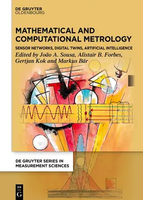 Sousa / Forbes / Kok |  Mathematical and Computational Approaches in Metrology | Buch |  Sack Fachmedien