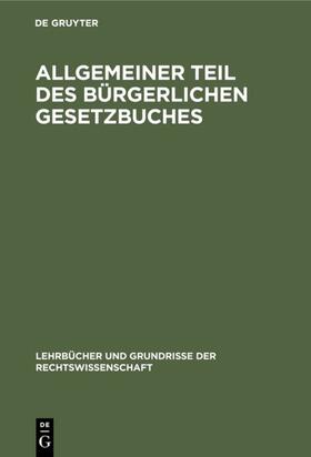 Allgemeiner Teil des Bürgerlichen Gesetzbuches | E-Book | sack.de