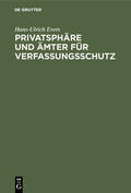 Evers |  Privatsphäre und Ämter für Verfassungsschutz | eBook | Sack Fachmedien