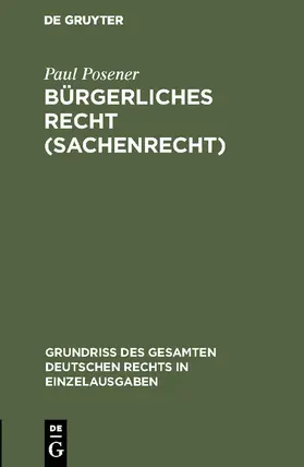 Posener | Bürgerliches Recht (Sachenrecht) | E-Book | www.sack.de